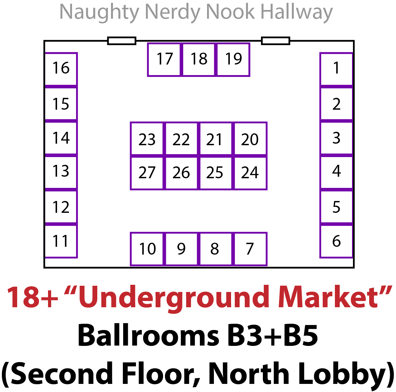 18+ Underground Market — Ballrooms B3+B5 (Second Floor, North Lobby)